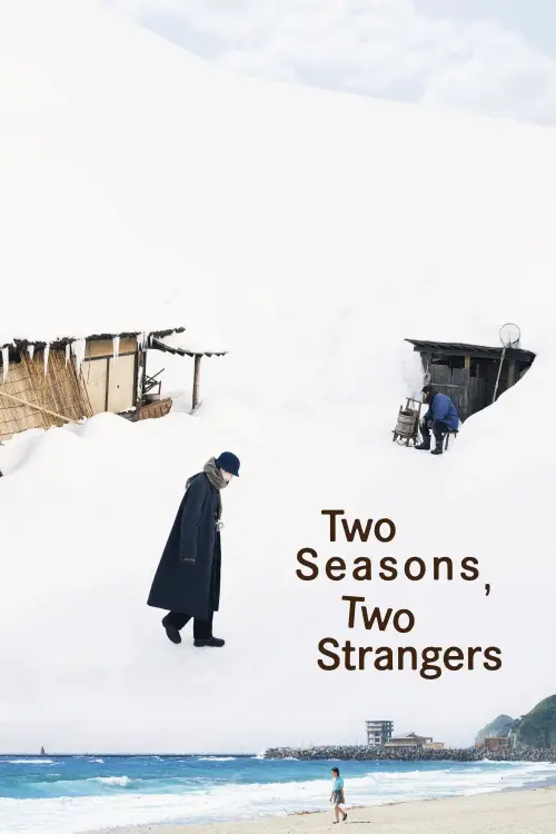 Постер до фільму "Two Seasons, Two Strangers"