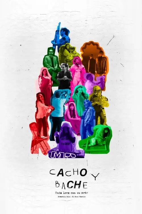 Постер до фільму "Cacho y Bache: Cada locx con su arte"