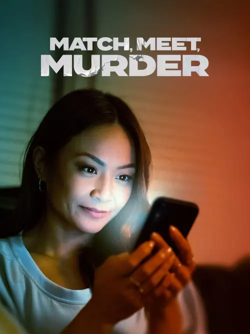 Постер до фільму "Match, Meet, Murder"
