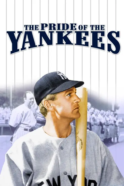 Постер до фільму "The Pride of the Yankees"