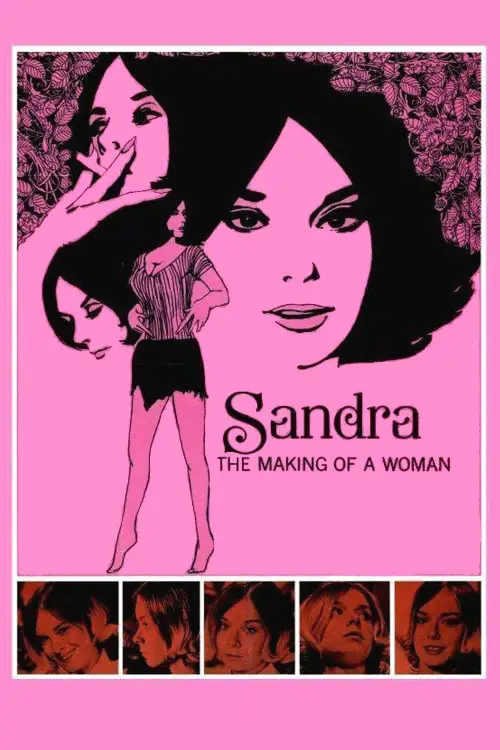 Постер до фільму "Sandra: The Making of a Woman"