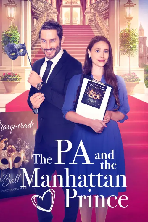 Постер до фільму "The PA and the Manhattan Prince"
