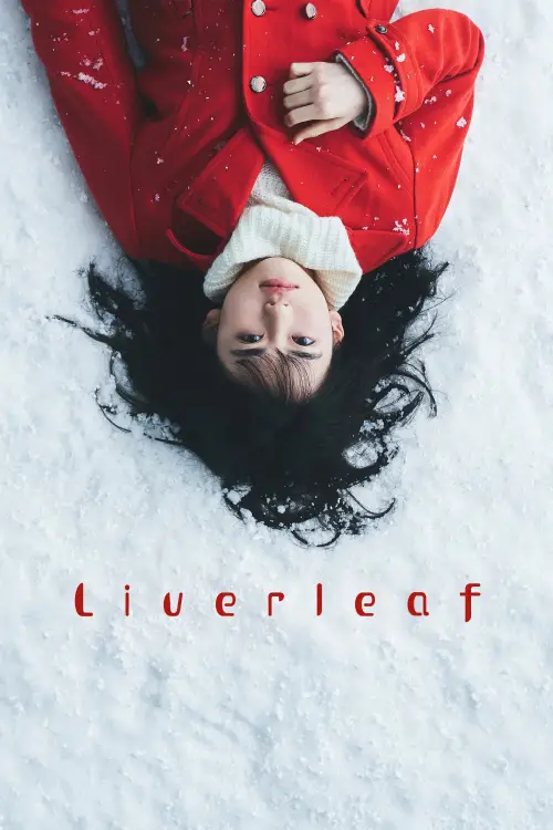 Постер до фільму "Liverleaf"