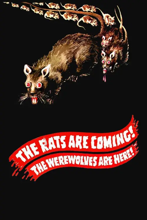 Постер до фільму "The Rats Are Coming! The Werewolves Are Here!"
