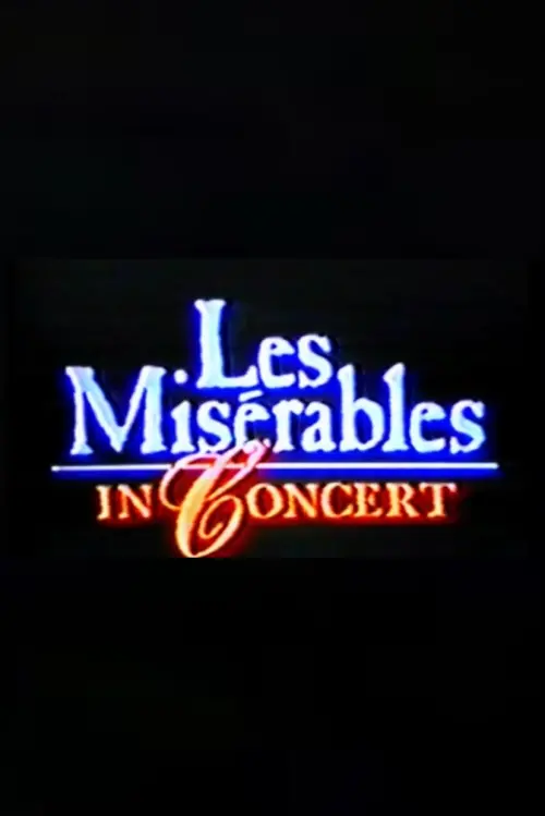 Постер до фільму "Les Misérables: The Australia Day Concert"