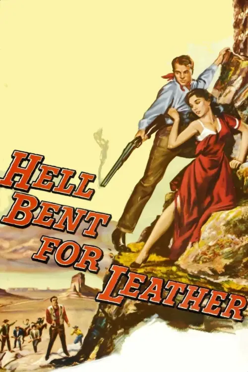 Постер до фільму "Hell Bent for Leather"