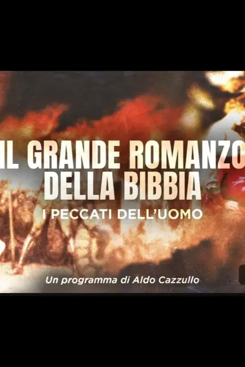 Постер до фільму "Il Grande Romanzo della Bibbia - i peccati dell