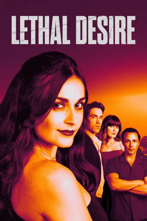 Постер до фільму "Lethal Desire"