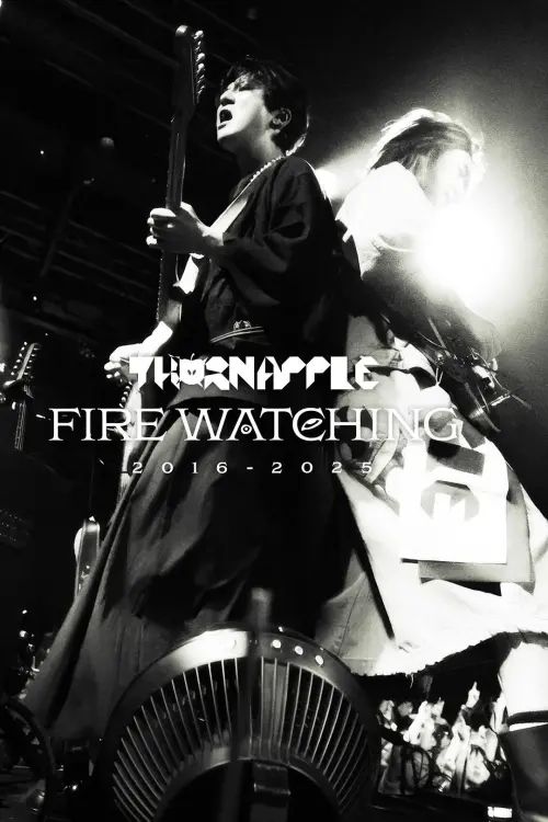Постер до фільму "THORNAPPLE ‘Fire Watching’ 10th Anniversary Documentary"
