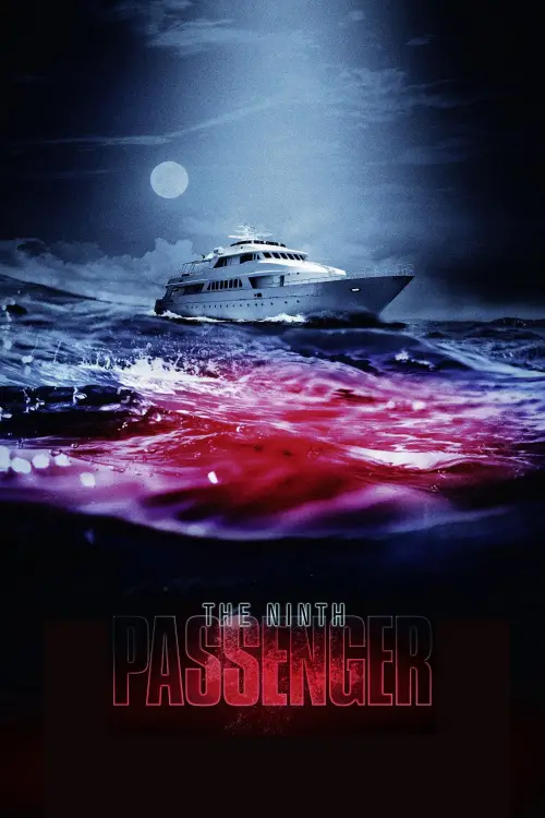 Постер до фільму "The Ninth Passenger"