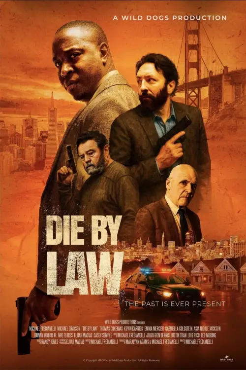Постер до фільму "Die by Law"