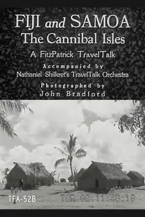 Постер до фільму "Fiji and Samoa: The Cannibal Isles"