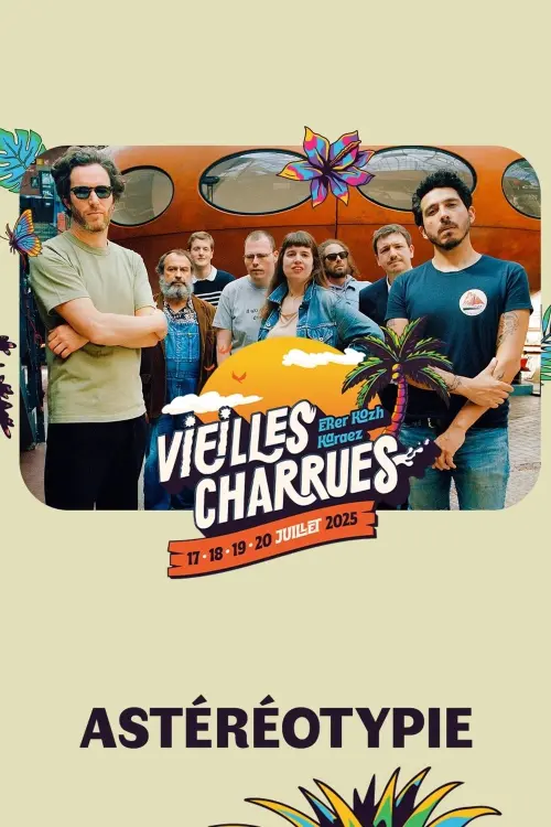 Постер до фільму "Astéréotypie en concert aux Vieilles Charrues 2025"