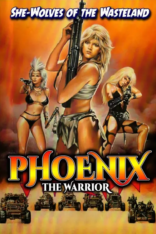 Постер до фільму "Phoenix the Warrior"