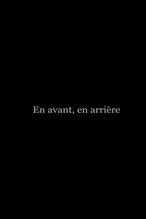 Постер до фільму "En avant, en arrière"