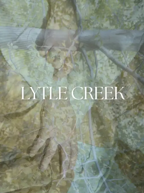 Постер до фільму "Lytle Creek"