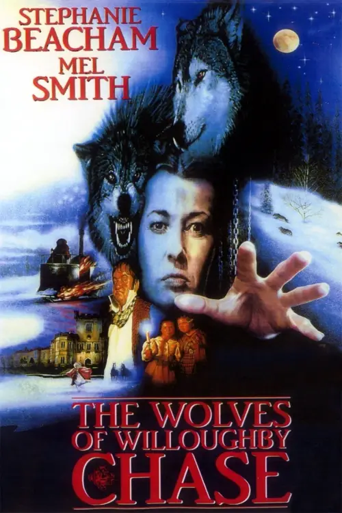 Постер до фільму "The Wolves of Willoughby Chase"