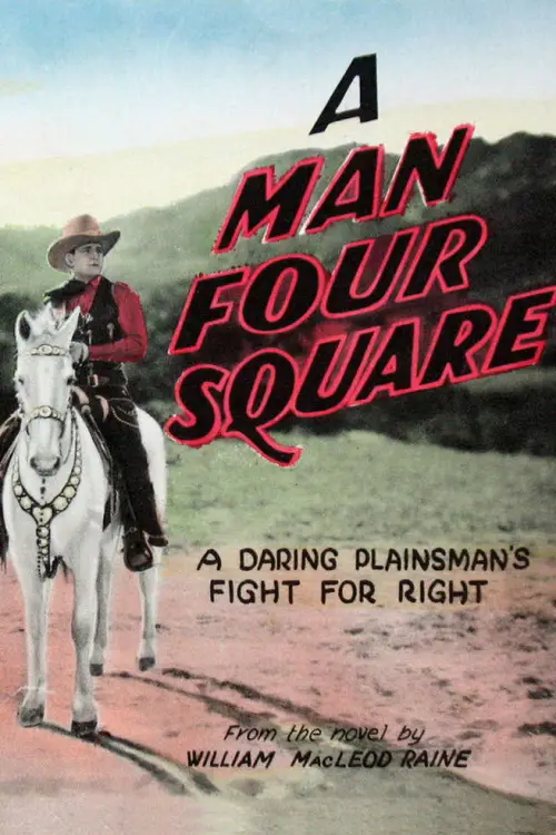 Постер до фільму "A Man Four-Square"