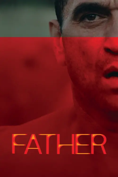 Постер до фільму "Father"