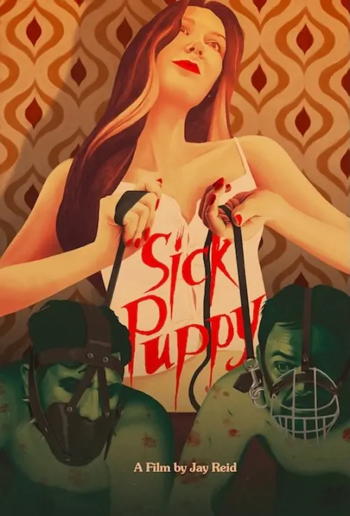 Постер до фільму "Sick Puppy"