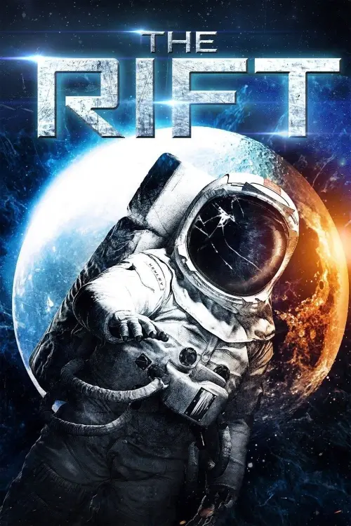 Постер до фільму "The Rift"
