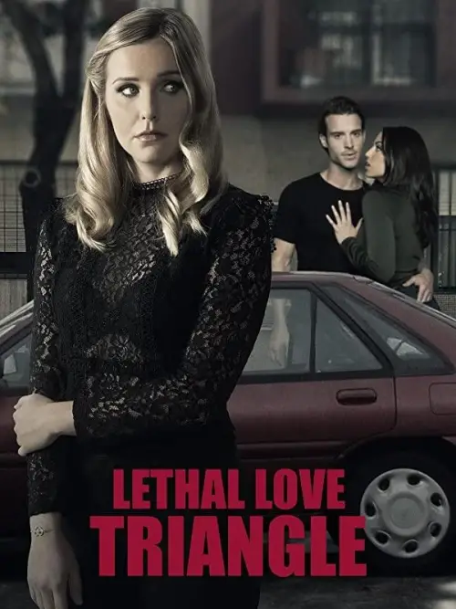 Постер до фільму "Lethal Love Triangle"