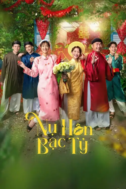 Постер до фільму "Nụ Hôn Bạc Tỷ"