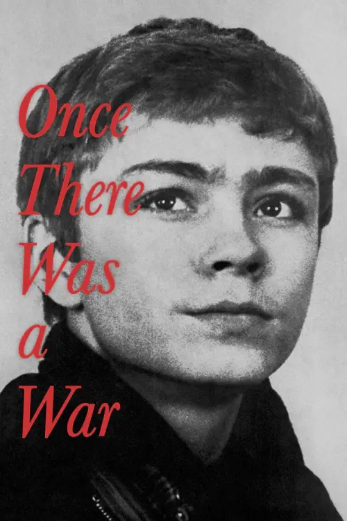 Постер до фільму "Once There Was a War"