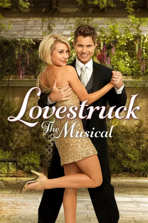Постер до фільму "Lovestruck: The Musical"