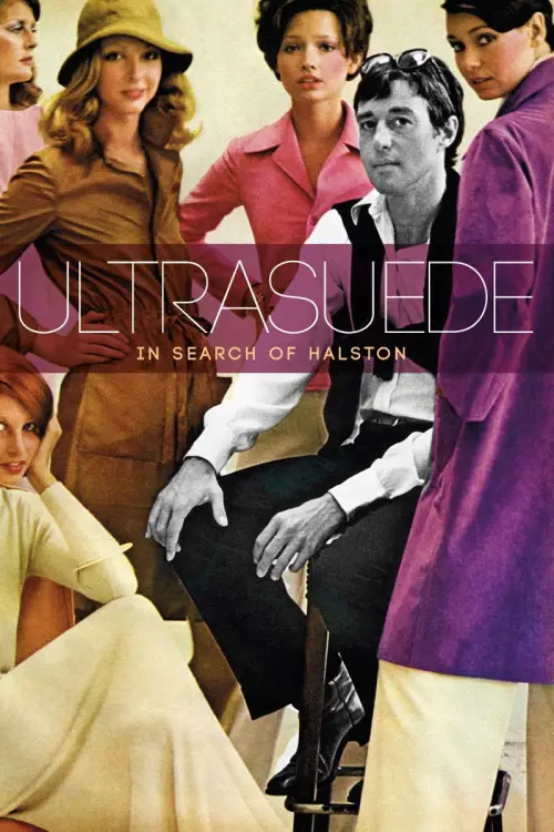 Постер до фільму "Ultrasuede: In Search of Halston"