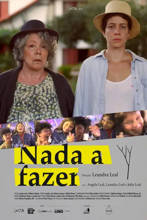 Постер до фільму "Nada a Fazer"