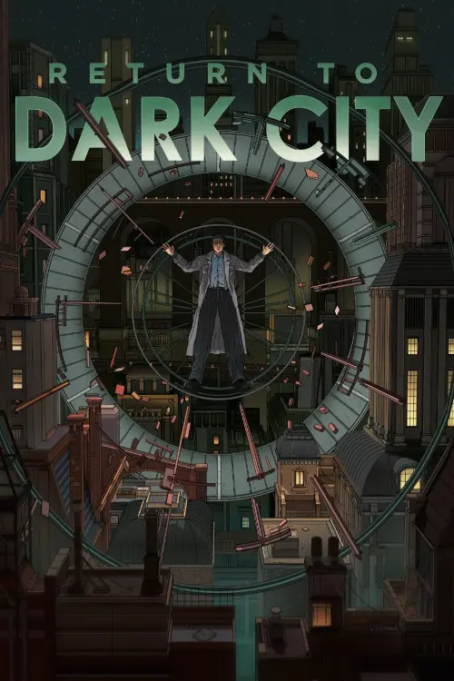 Постер до фільму "Return to Dark City"