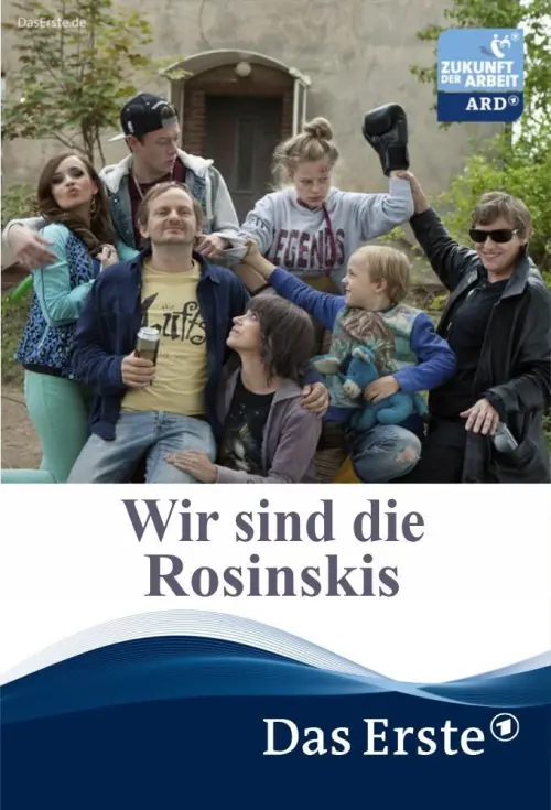 Постер до фільму "Wir sind die Rosinskis"