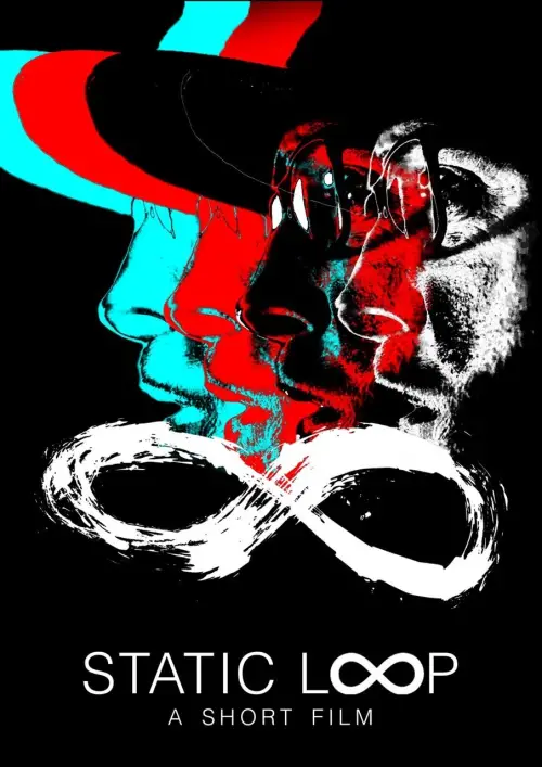 Постер до фільму "Static Loop"