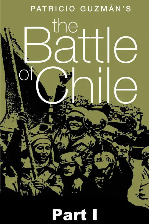 Постер до фільму "The Battle of Chile: Part I"