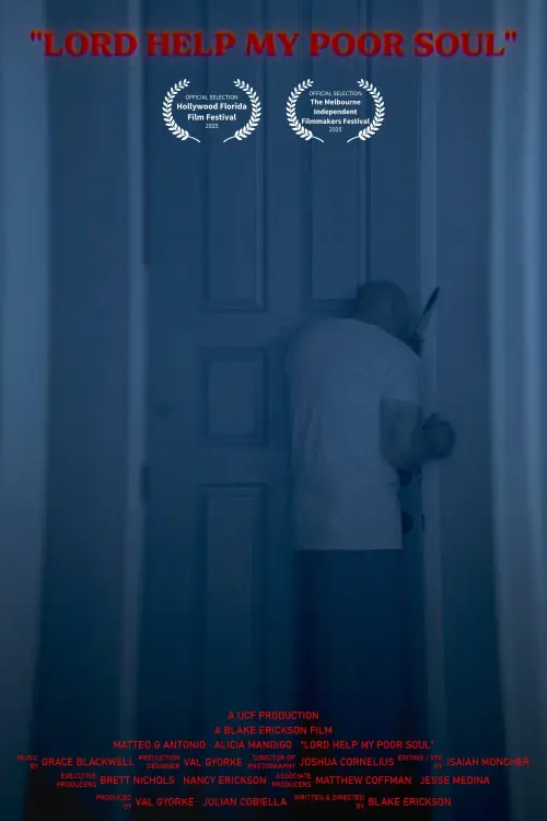 Постер до фільму "Lord Help My Poor Soul"
