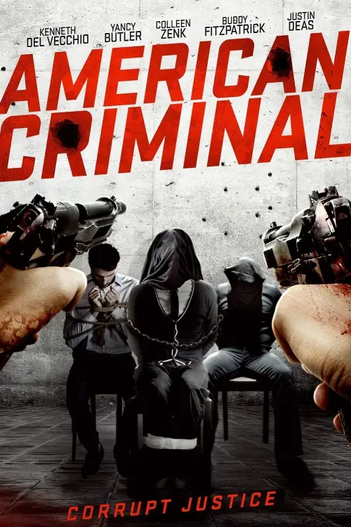 Постер до фільму "American Criminal"
