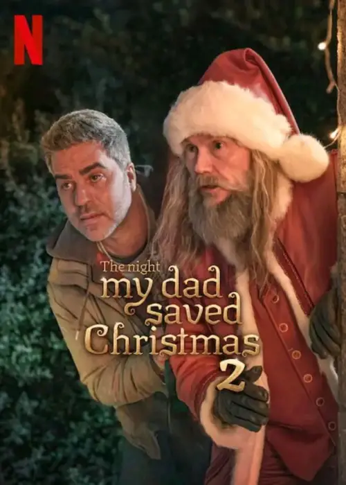 Постер до фільму "The Night My Dad Saved Christmas 2"