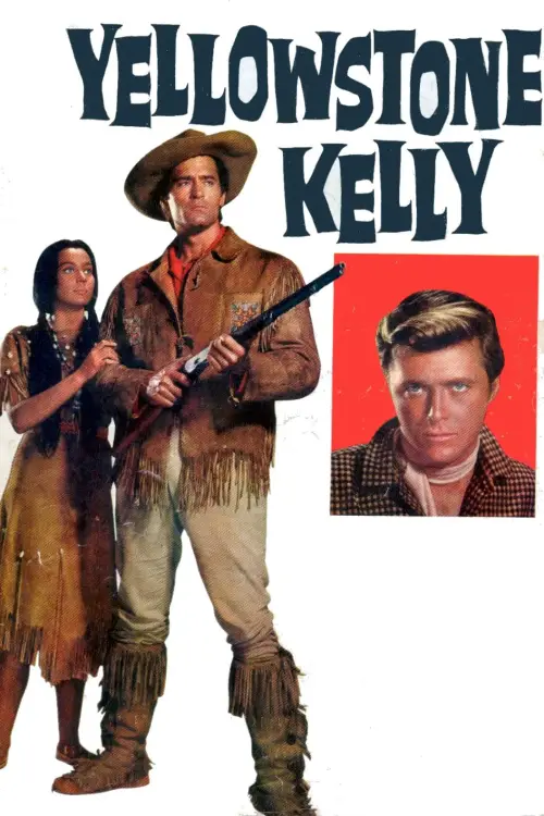Постер до фільму "Yellowstone Kelly"