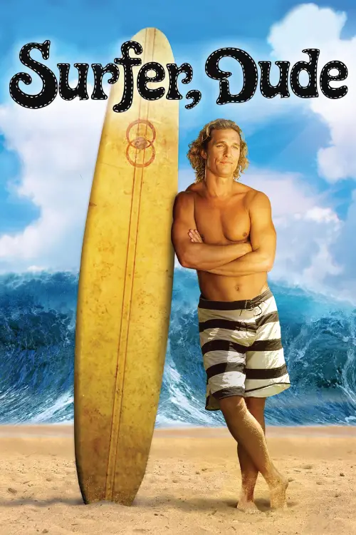 Постер до фільму "Surfer, Dude"