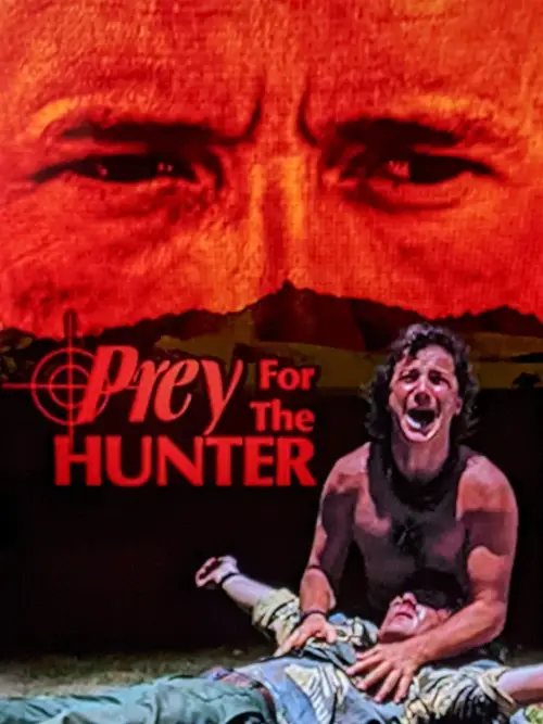 Постер до фільму "Prey for the Hunter"
