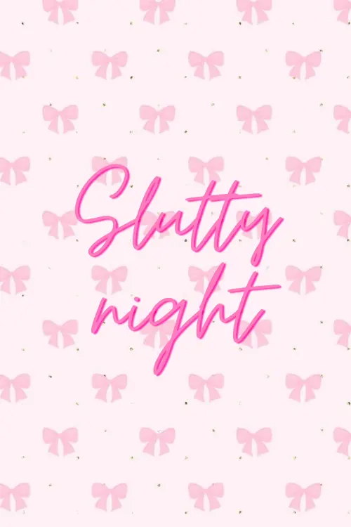 Постер до фільму "slutty night"