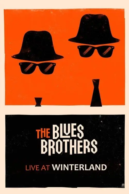 Постер до фільму "The Blues Brothers Live at Winterland"