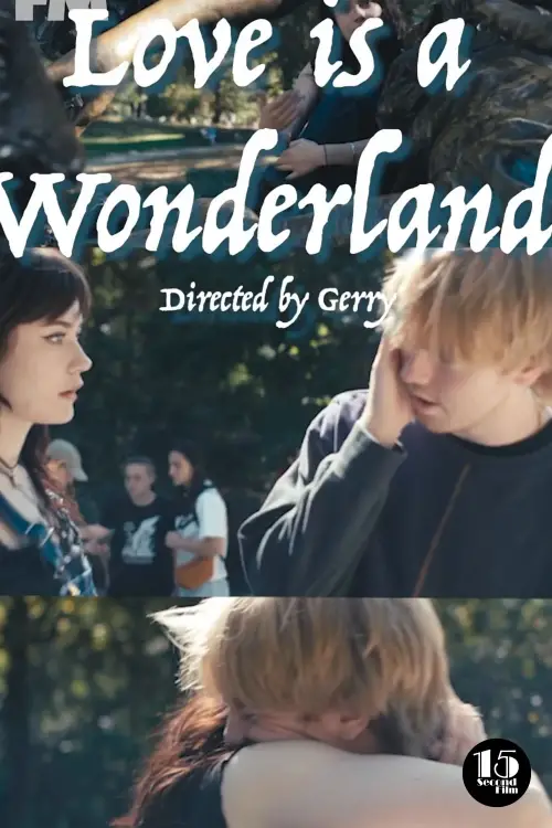 Постер до фільму "Love is a Wonderland"