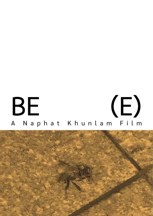 Постер до фільму "BE(E)"