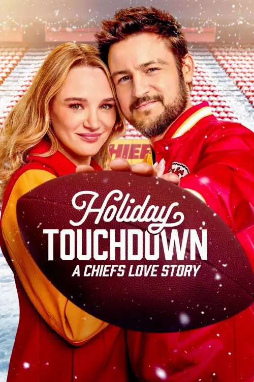 Постер до фільму "Holiday Touchdown: A Chiefs Love Story"