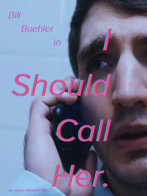 Постер до фільму "I Should Call Her"