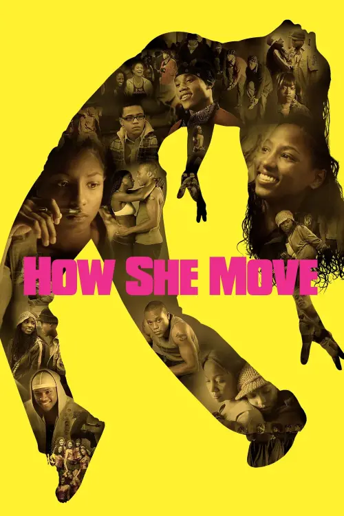 Постер до фільму "How She Move"