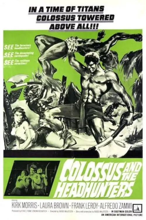 Постер до фільму "Colossus and the Headhunters"