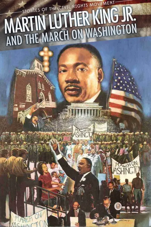 Постер до фільму "Martin Luther King and the March on Washington"